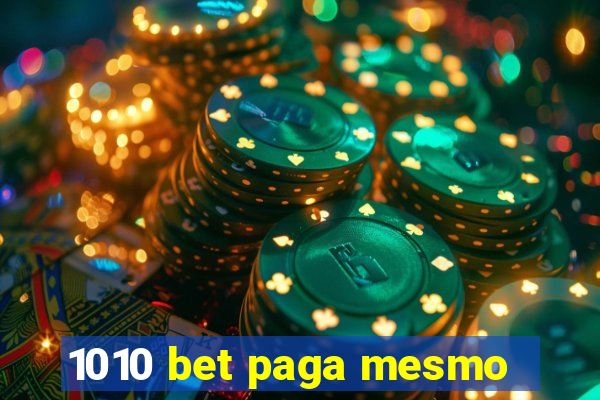 1010 bet paga mesmo